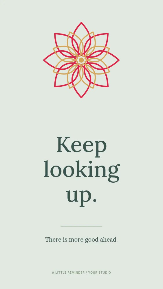 Lily rosette · 8-fold symmetry and 2 layers in Keep looking up · Quote story