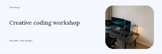 Creative coding workshop banner template · Horizontal photo dialogue