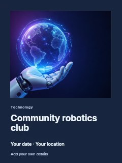 Community robotics club invitation template · Gallery editorial