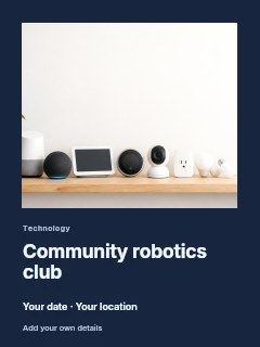 Community robotics club invitation template · Gallery editorial
