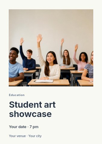 Diverse students raising hands in classroom in Student art showcase flyer template