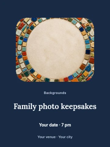 Colorful ceramic mosaic border frame in Family photo keepsakes invitation template
