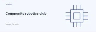 Community robotics club banner template · Horizontal photo dialogue