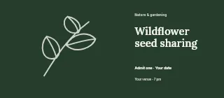 Wildflower seed sharing event ticket template · Horizontal photo dialogue