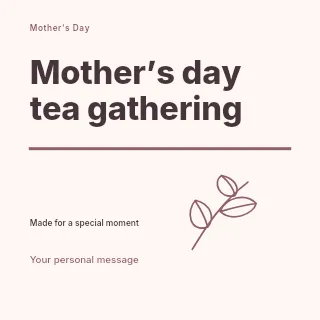 Mother’s Day tea gathering social media post template · Typography & ornament