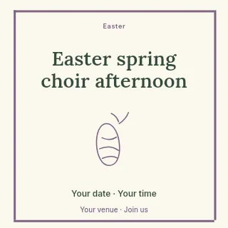 Easter spring choir afternoon social media post template · Framed editorial