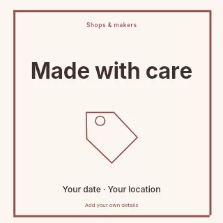 Made with Care social media post template · Framed editorial