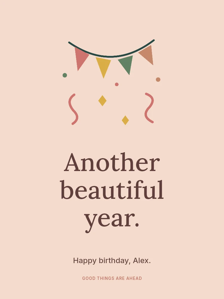 Another beautiful year greeting card template · Birthday card