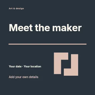 Meet the Maker social media post template · Typography & ornament