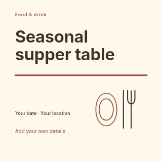 Seasonal supper table social media post template · Typography & ornament