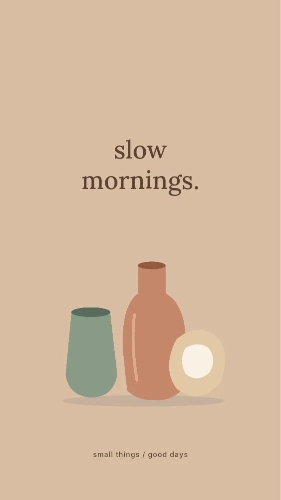 Slow mornings phone wallpaper template · Still-life wallpaper