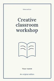 Creative classroom workshop book cover template · Framed editorial