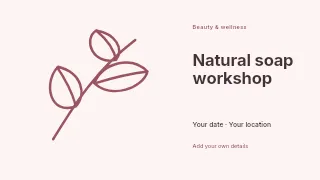 Natural soap workshop presentation cover template · Horizontal photo dialogue