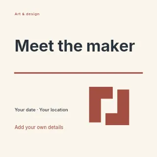 Meet the Maker social media post template · Typography & ornament