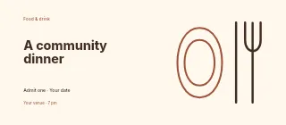 Spring A Community Dinner event ticket template · Horizontal photo dialogue