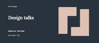 Spring Design Talks event ticket template · Horizontal photo dialogue