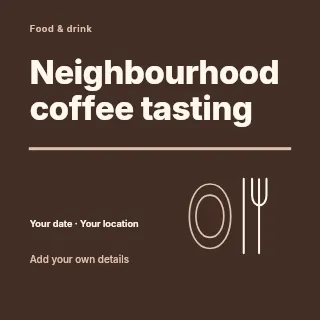 Neighbourhood coffee tasting social media post template · Typography & ornament
