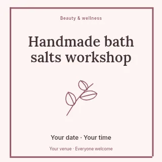 Handmade bath salts workshop social media post template · Framed editorial