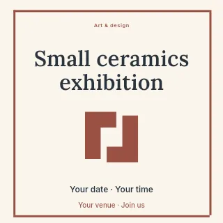 Small ceramics exhibition social media post template · Framed editorial