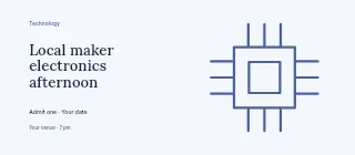 Local maker electronics afternoon event ticket template · Horizontal photo dialogue