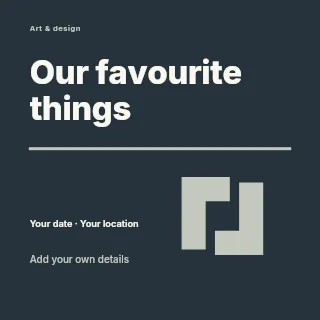 Our Favourite Things social media post template · Typography & ornament