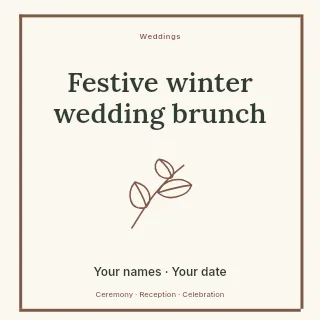 Festive winter wedding brunch social media post template · Framed editorial
