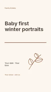 Baby first winter portraits instagram story template · Typography & ornament