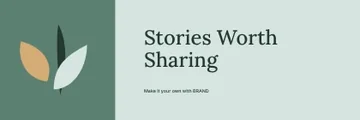 Stories Worth Sharing · Frame banner template