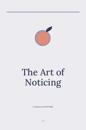 The Art of Noticing · Classic book cover template
