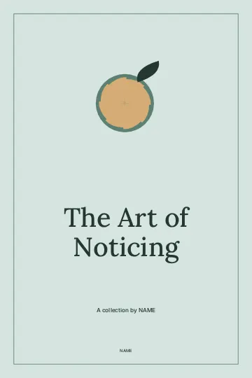 The Art of Noticing · Frame book cover template