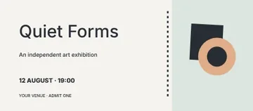 Quiet Forms · Minimal event ticket template