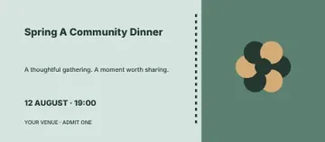 Spring A Community Dinner · Frame event ticket template