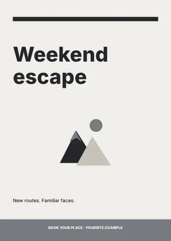 Weekend escape · Monochrome flyer template