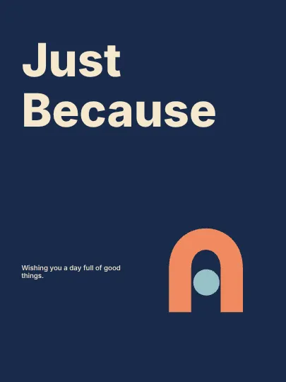 Just Because · Typographic 2 greeting card template
