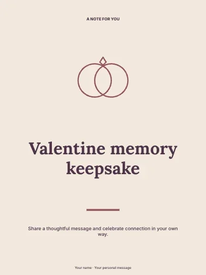 Valentine memory keepsake · Centered greeting card template