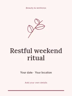 Restful weekend ritual · Editorial invitation template