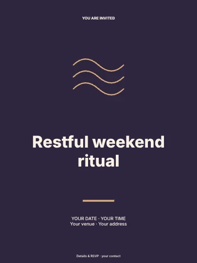 Restful weekend ritual · Centered invitation template