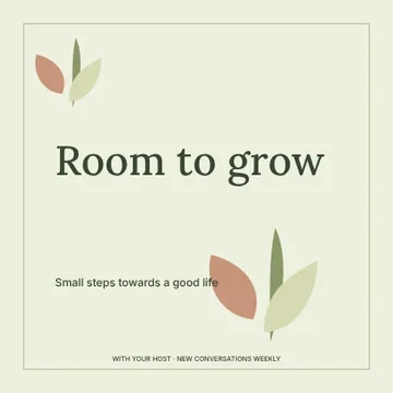 Room to grow · Botanical podcast cover template