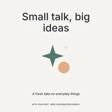 Small talk, big ideas · Minimal podcast cover template