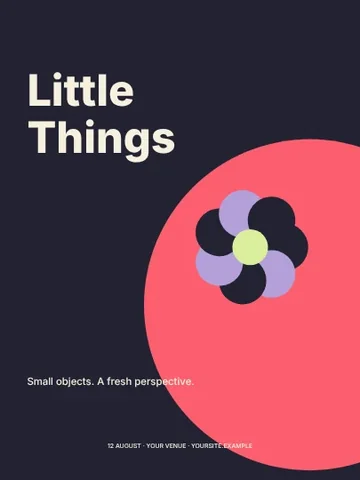 Little Things · Bold poster template