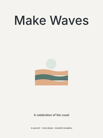 Make Waves · Minimal poster template