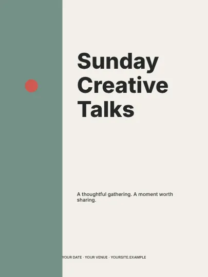 Sunday Creative Talks · Column poster template