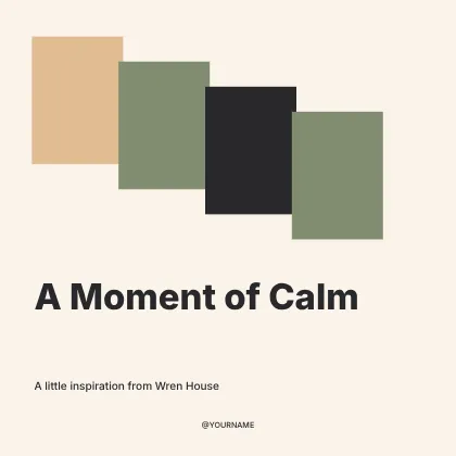 A Moment of Calm · Terrace social media post template