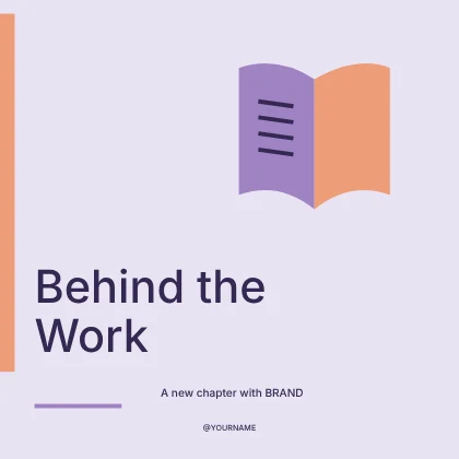 Behind the Work · Signal social media post template