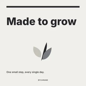 Made to grow · Monochrome social media post template