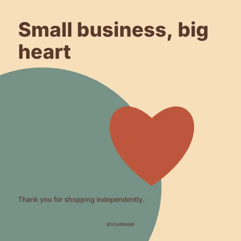 Small business, big heart · Retro social media post template