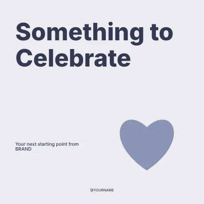 Something to Celebrate · Typographic 2 social media post template