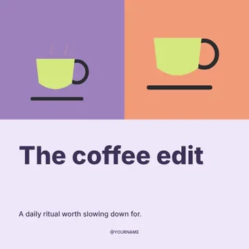 The coffee edit · Playful social media post template