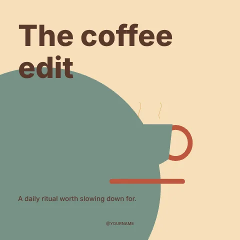 The coffee edit · Retro social media post template