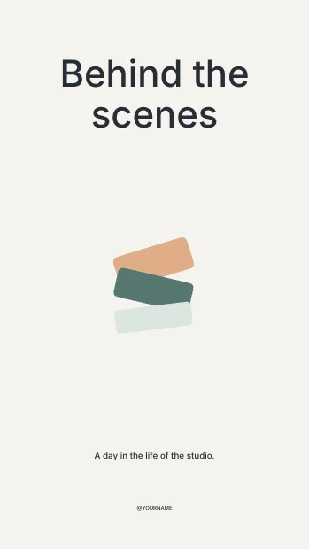 Behind the scenes · Minimal instagram story template